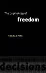 The Psychology of Freedom cover