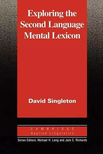 Exploring the Second Language Mental Lexicon cover