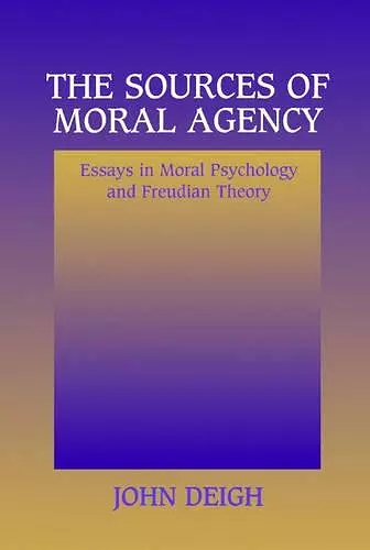 The Sources of Moral Agency cover