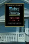 The Cambridge Companion to Eugene O'Neill cover