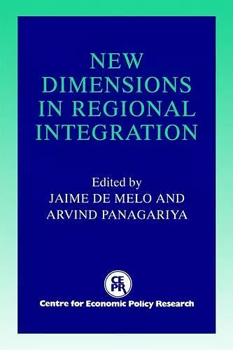 New Dimensions in Regional Integration cover