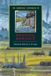 The Cambridge Companion to Medieval Romance cover