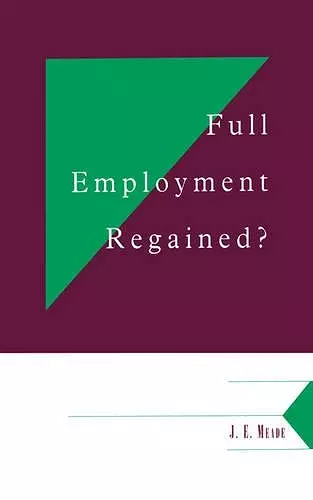 Full Employment Regained? cover