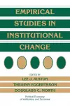 Empirical Studies in Institutional Change cover