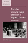 Education, Economic Change and Society in England 1780–1870 cover