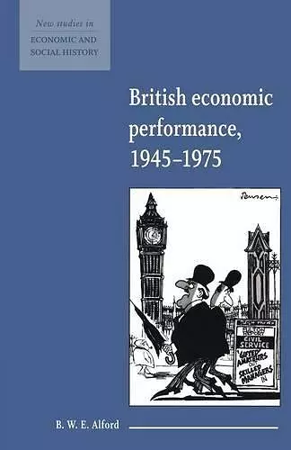 British Economic Performance 1945–1975 cover