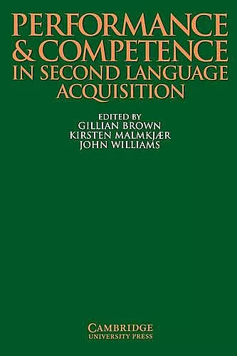 Performance and Competence in Second Language Acquisition cover