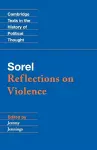 Sorel: Reflections on Violence cover