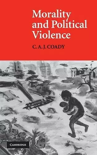 Morality and Political Violence cover