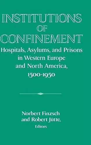 Institutions of Confinement cover