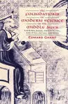 The Foundations of Modern Science in the Middle Ages cover