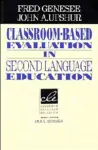 Classroom-Based Evaluation in Second Language Education cover