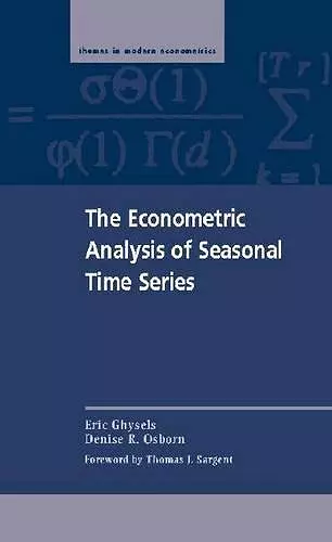 The Econometric Analysis of Seasonal Time Series cover