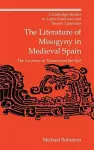 The Literature of Misogyny in Medieval Spain cover