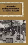 Hierarchy and Egalitarianism in Islamic Thought cover