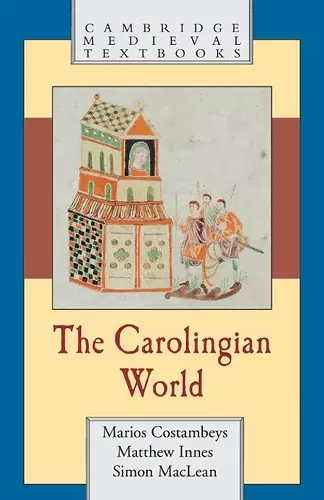 The Carolingian World cover