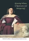 Picturing Women in Renaissance and Baroque Italy cover