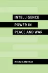 Intelligence Power in Peace and War cover