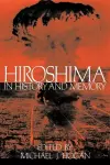 Hiroshima in History and Memory cover