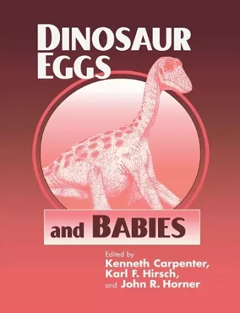 Dinosaur Eggs and Babies cover