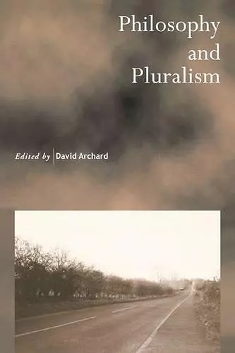 Philosophy and Pluralism cover