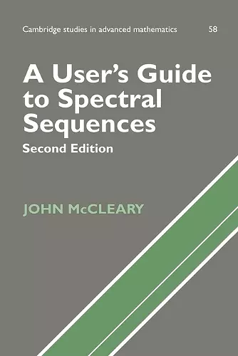 A User's Guide to Spectral Sequences cover