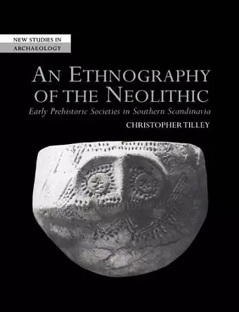 An Ethnography of the Neolithic cover