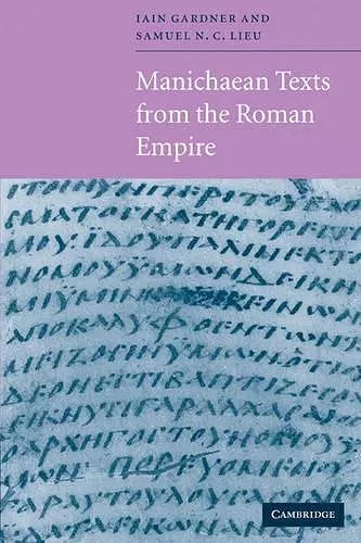 Manichaean Texts from the Roman Empire cover