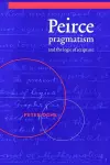 Peirce, Pragmatism, and the Logic of Scripture cover