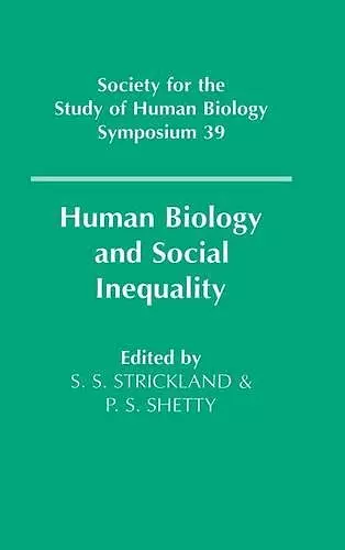 Human Biology and Social Inequality cover