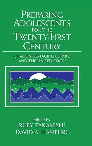Preparing Adolescents for the Twenty-First Century cover