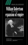 William Robertson and the Expansion of Empire cover