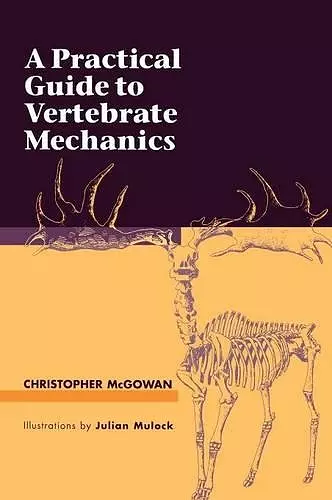 A Practical Guide to Vertebrate Mechanics cover