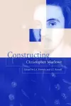 Constructing Christopher Marlowe cover