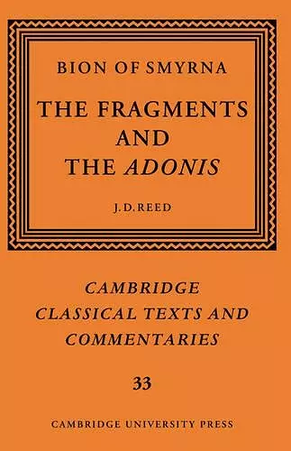 Bion of Smyrna: The Fragments and the Adonis cover