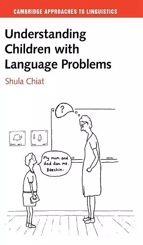 Understanding Children with Language Problems cover