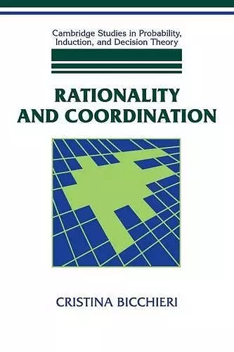 Rationality and Coordination cover