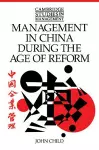 Management in China during the Age of Reform cover