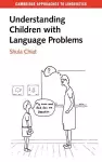 Understanding Children with Language Problems cover