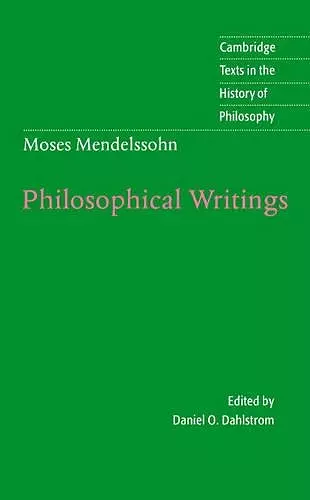 Moses Mendelssohn: Philosophical Writings cover