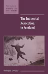 The Industrial Revolution in Scotland cover