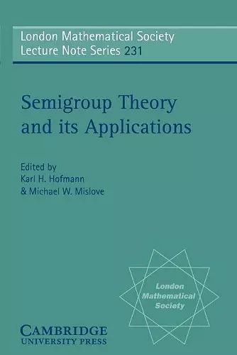 Semigroup Theory and its Applications cover