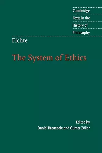 Fichte: The System of Ethics cover