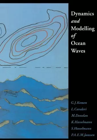 Dynamics and Modelling of Ocean Waves cover