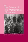 The Culture of the Mathematics Classroom cover