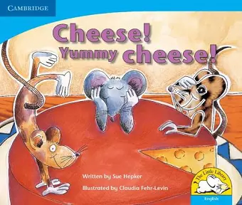 Cheese! Yummy Cheese! (English) cover