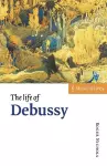 The Life of Debussy cover