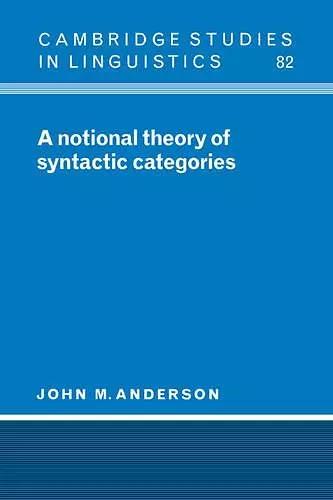 A Notional Theory of Syntactic Categories cover