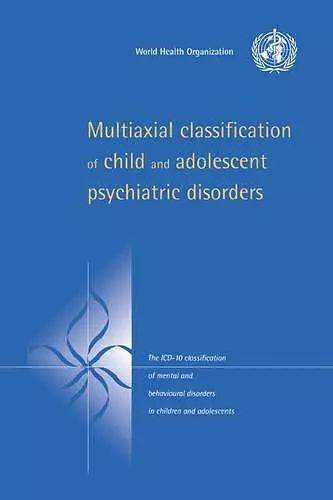 Multiaxial Classification of Child and Adolescent Psychiatric Disorders cover