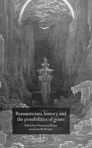 Romanticism, History, and the Possibilities of Genre cover